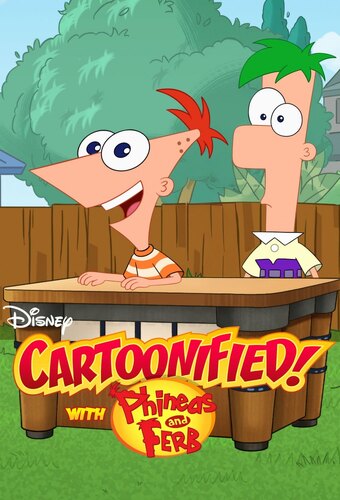 Cartoonified! With Phineas and Ferb