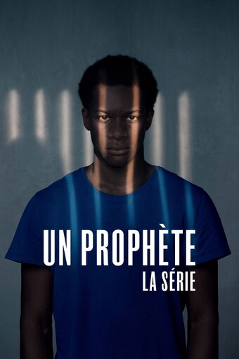 A Prophet: The Series