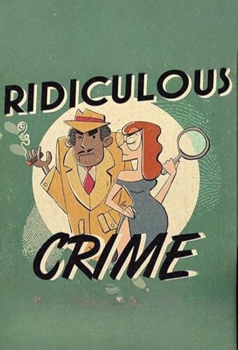 Ridiculous Crime