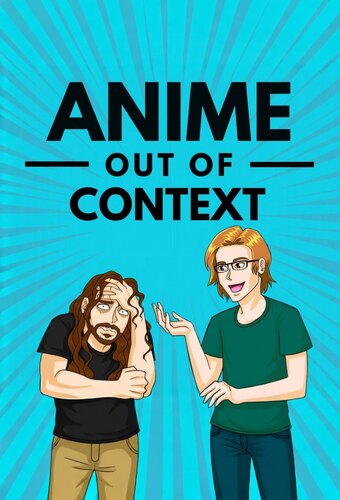 Anime Out Of Context