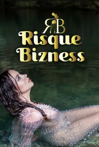 Risque Bizness
