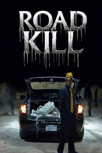 Road Kill