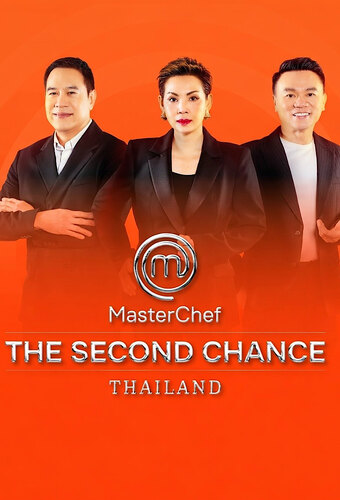 MasterChef Thailand: The Second Chance
