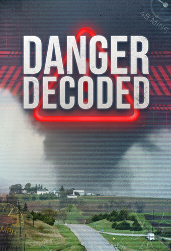 Danger Decoded