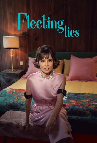 Fleeting Lies