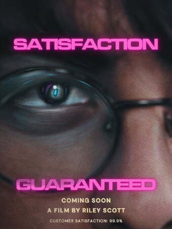 Satisfaction Guaranteed