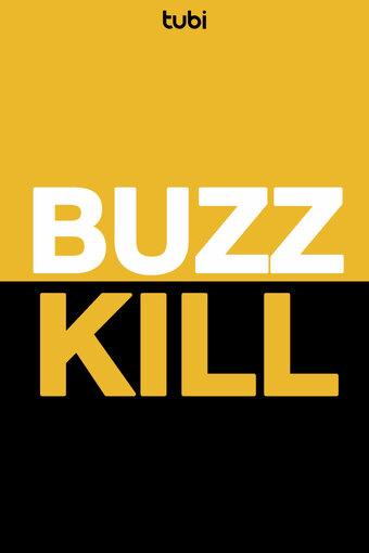 Buzzkill