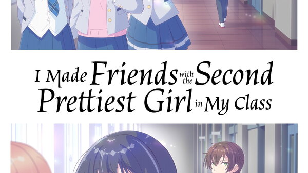 I Made Friends with the Second Prettiest Girl in My Class