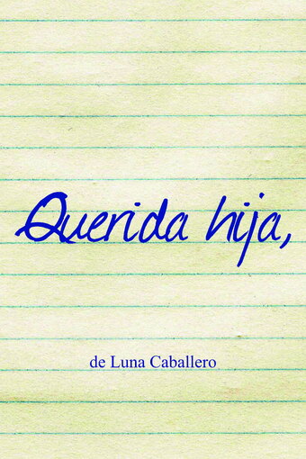 Querida hija,