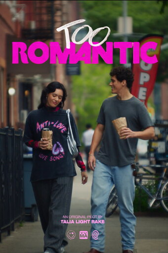 Too Romantic