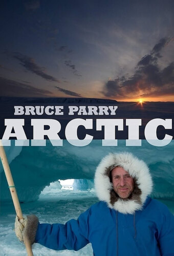 Arctic with Bruce Parry