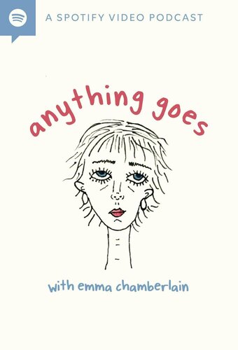 Anything Goes With Emma Chamberlain