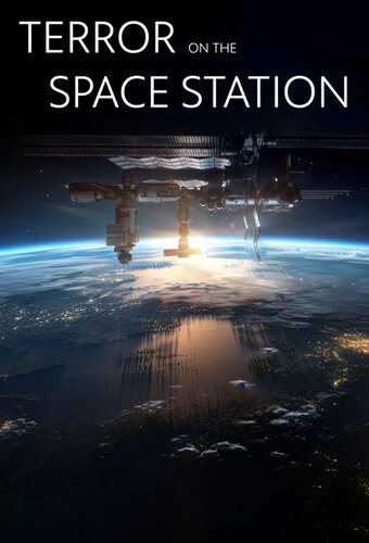 Terror on the Space Station