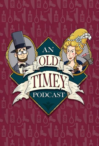 An Old Timey Podcast