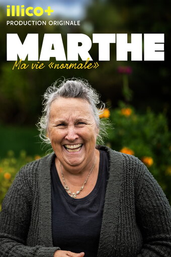 Marthe - My "Normal" Life
