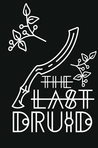 The Last Druid