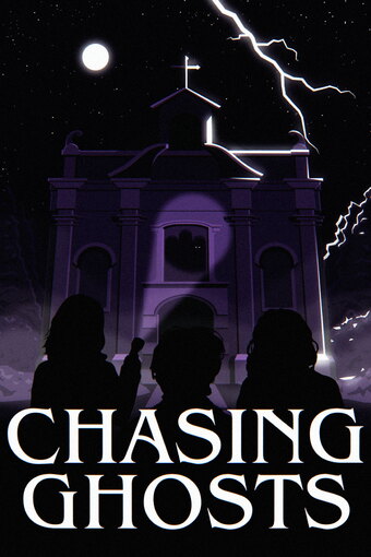 Chasing Ghosts