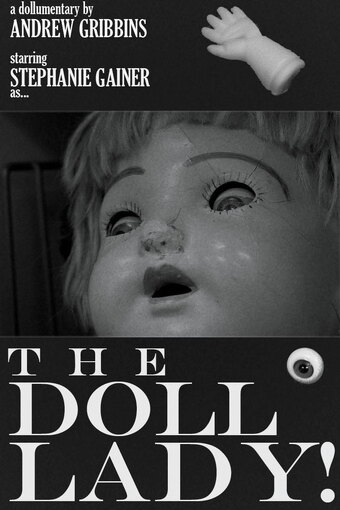 The Doll Lady!