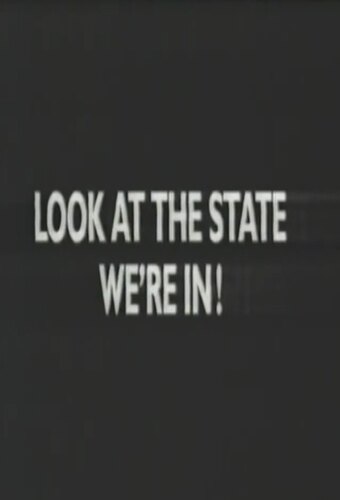 Look at the State We're In!