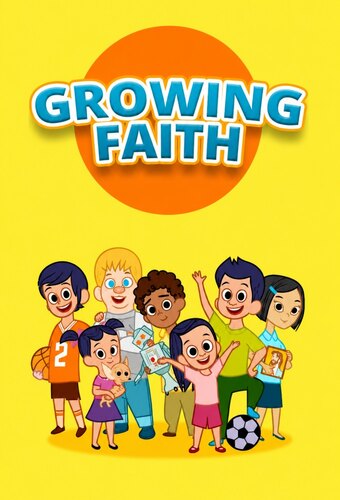 Growing Faith