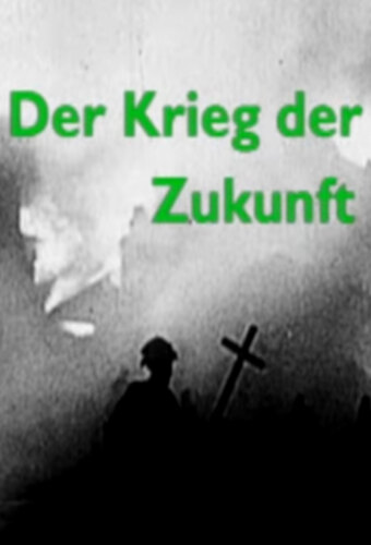 Krieg der Zukunft