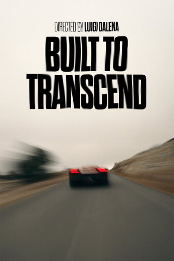 Built to Transcend
