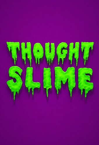 Thought Slime