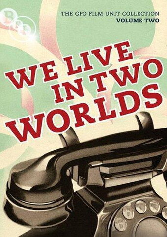 We Live in Two Worlds