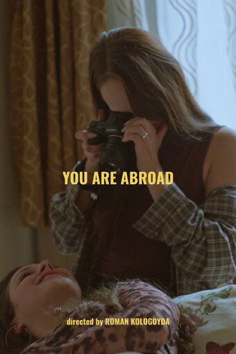 You Are Abroad