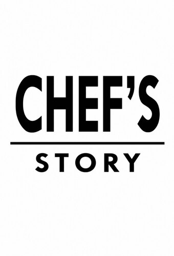 Chef's Story