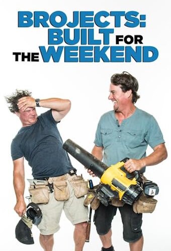 Brojects: Built for the Weekend
