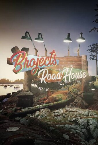 Brojects: Road House