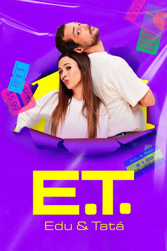 E.T. - Edu e Tatá