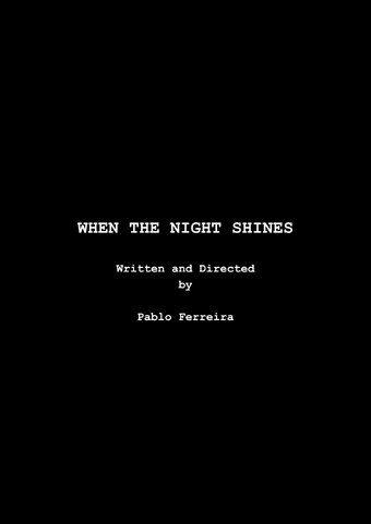 When the Night Shines