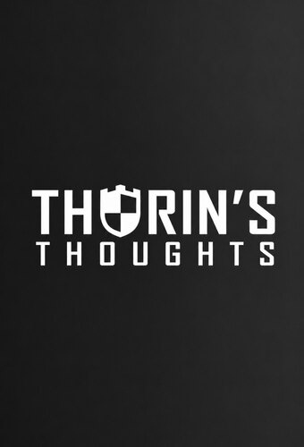 Thorin's Thoughts