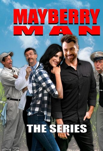 Mayberry Man: The Series