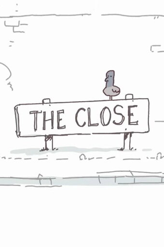 The Close