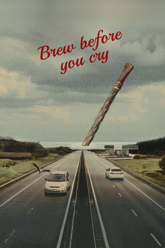 Brew before you cry