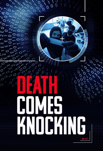 When Death Comes Knocking
