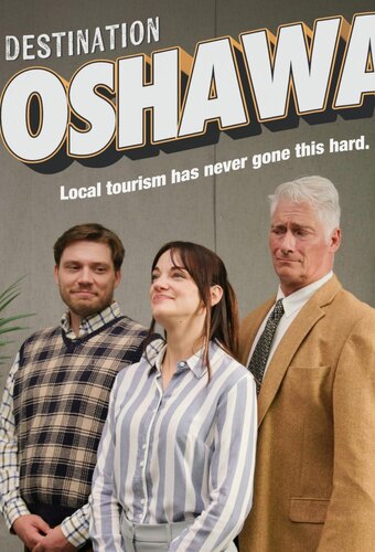 Destination: Oshawa
