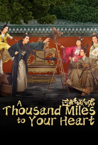 A Thousand Miles to Your Heart