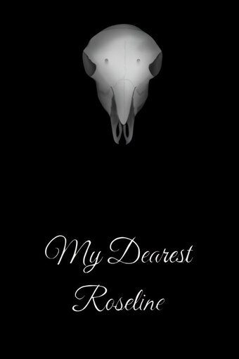 My Dearest Rosaline