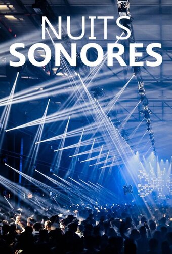 Nuits Sonores