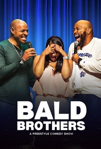 Bald Brothers: A Freestyle Comedy Show