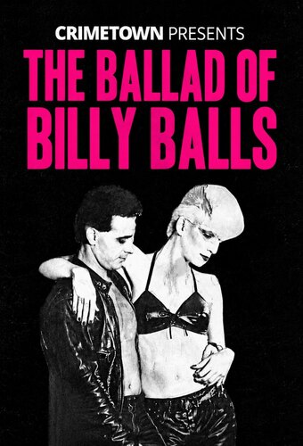 The Ballad of Billy Balls
