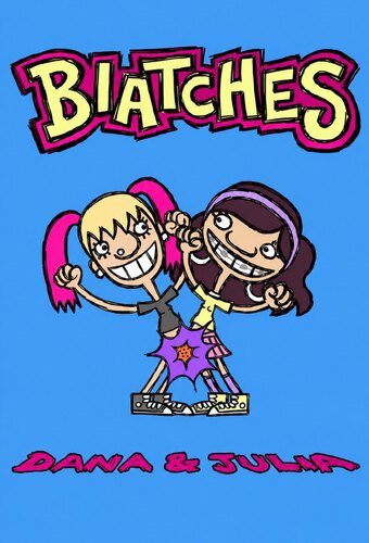 Biatches