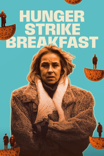 Hunger Strike Breakfast