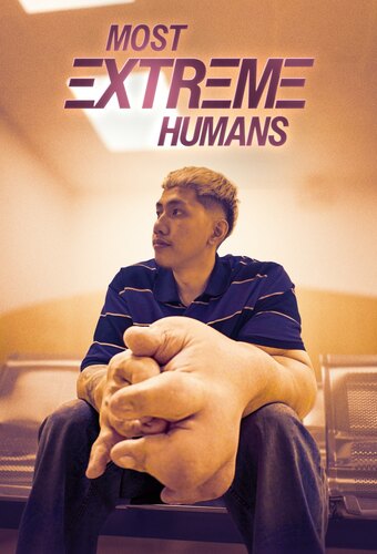 Most Extreme Humans