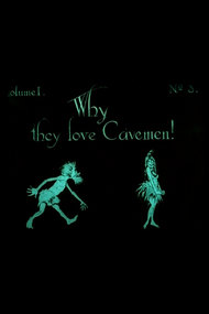 Why They Love Cavemen