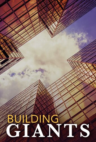Building Giants